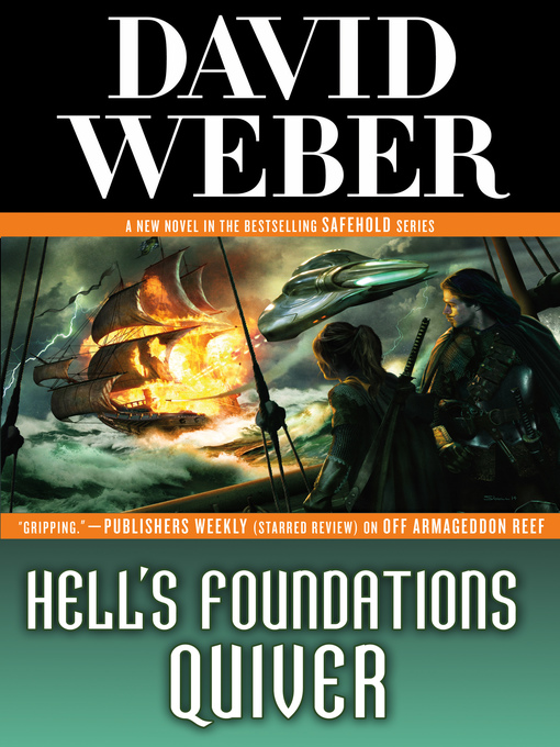 Title details for Hell's Foundations Quiver by David Weber - Available